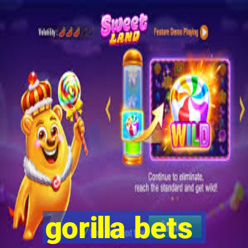 gorilla bets